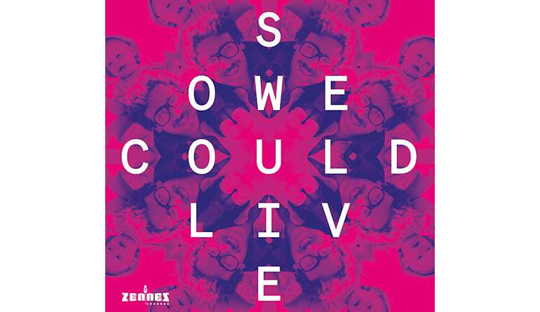 Zack Lober - ﻿So We Could Live