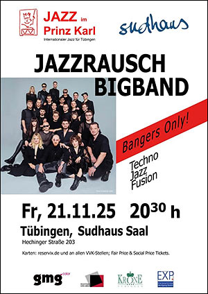 Jazzrausch Bigband im Sudhaus Tübingen