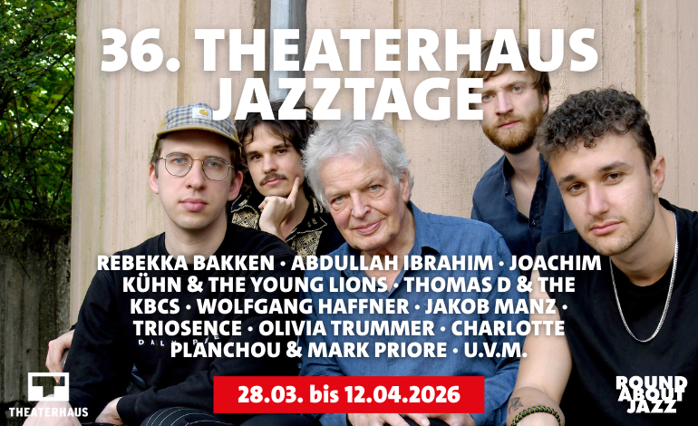 36. Theaterhaus Jazztage Stuttgart 2026
