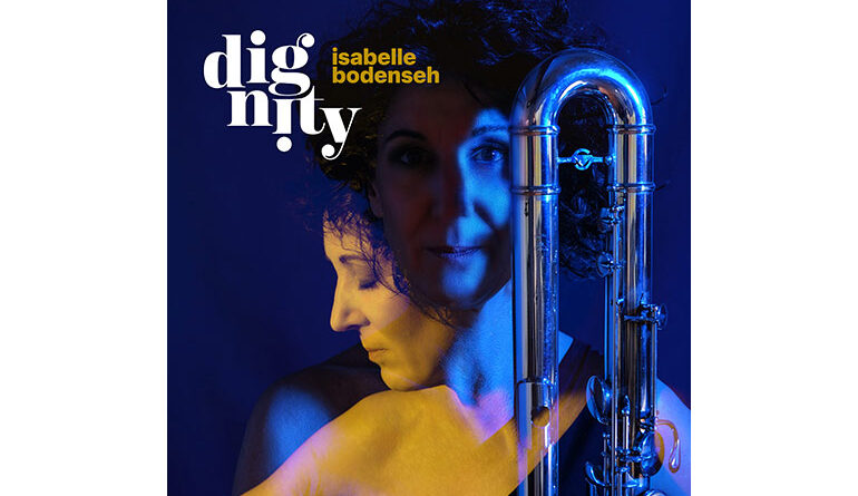 Dignity – Isabelle Bodenseh