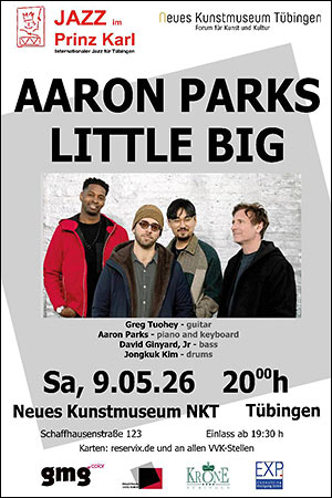 Aaron Parks Little Big im NKT Tübingen