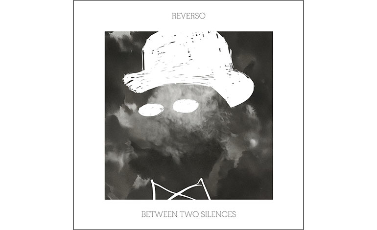 Reverso - Between Two Silences
