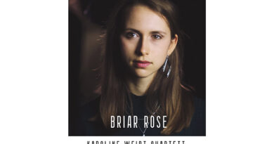 Karoline Weidt Quartett - Briar Rose