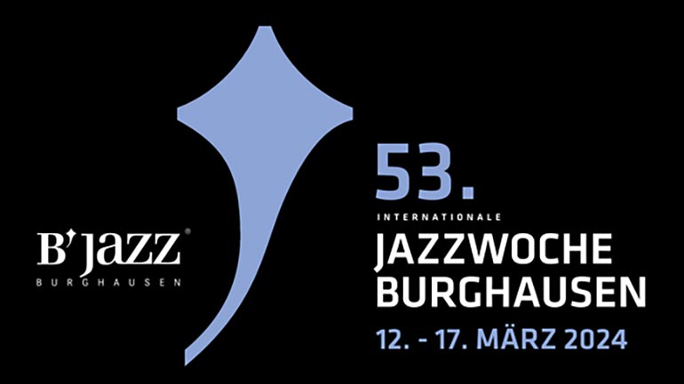 Internationale Jazzwoche Burghausen 2024