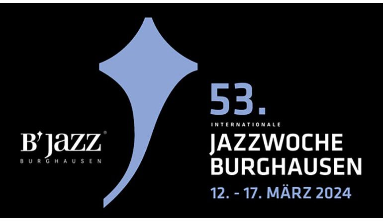 Internationale Jazzwoche Burghausen 2024