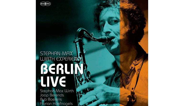 Stephan-Max Wirth Experience 'BERLIN LIVE'